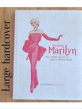 DRESSING MARILYN (hardcover book) by Andrew Handsford & Karen Homer